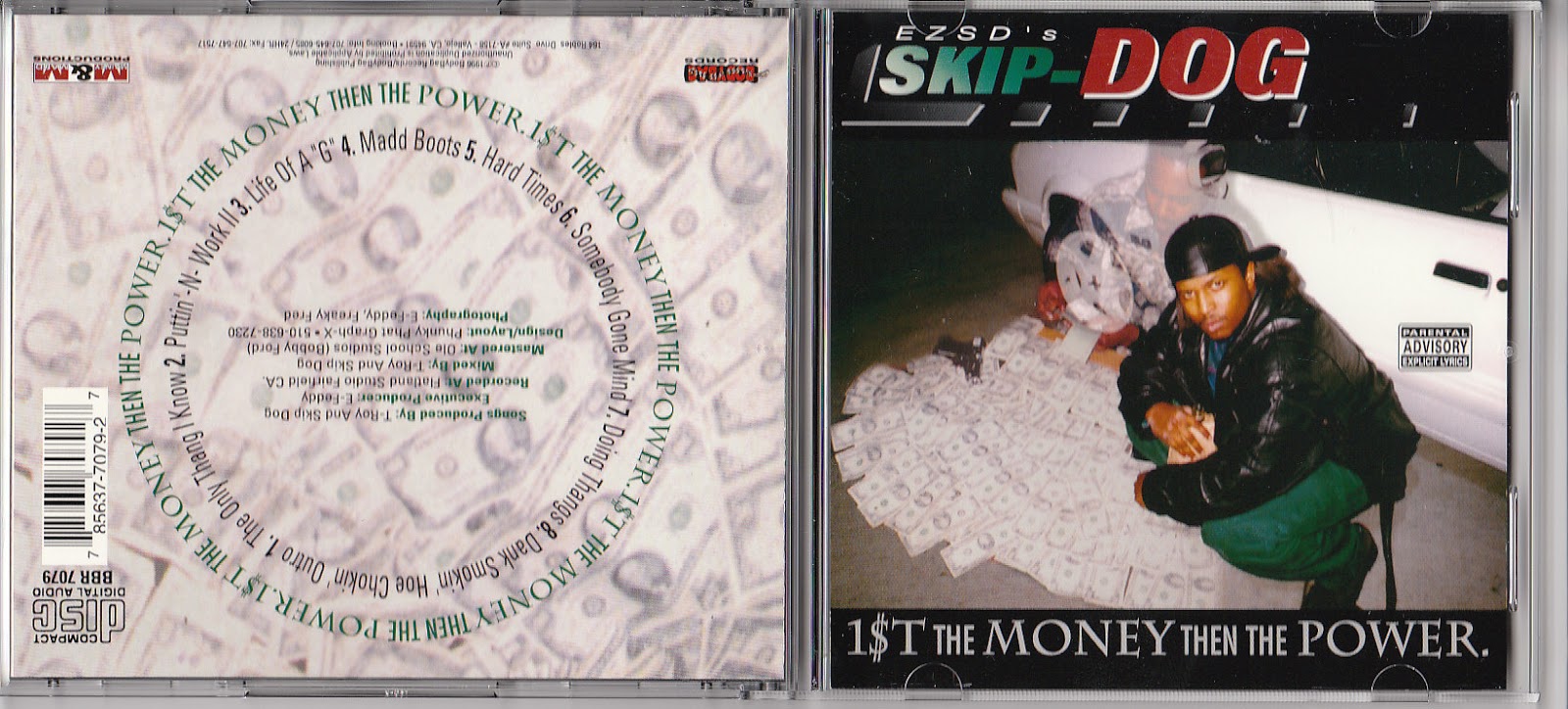Skip Dog – 1$t The Money Then The Power (1996)